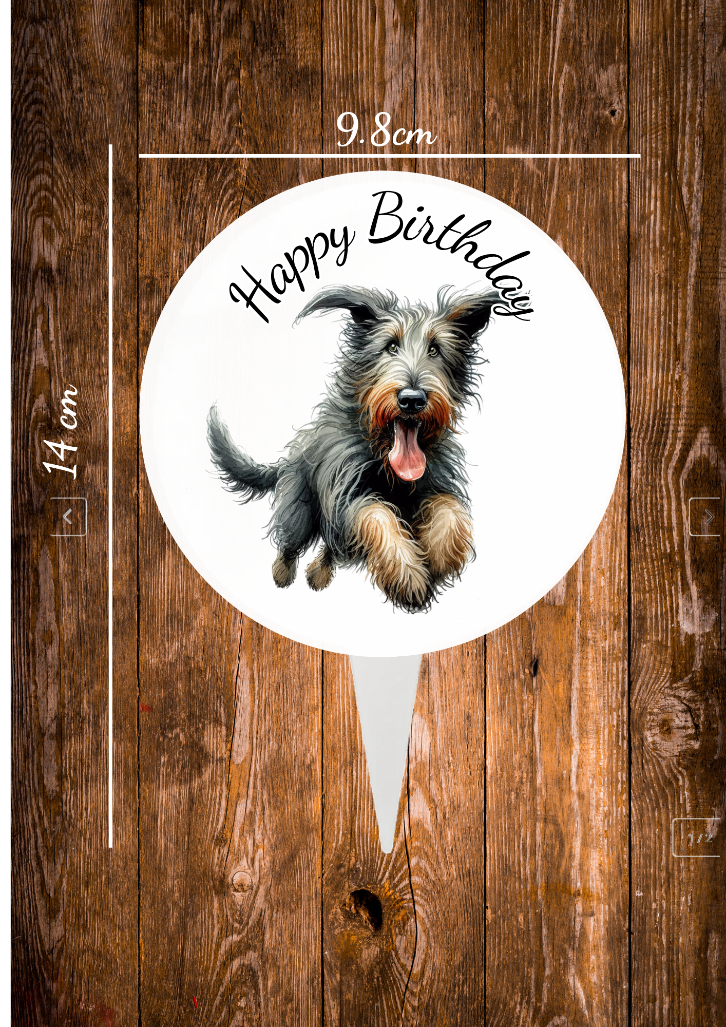 Cartoon style cake topper with a irish wolfhound dog on and the text happy Birthday,the cake topper is 9.8cm by 14 cm and is designed on one side while the back is silver
